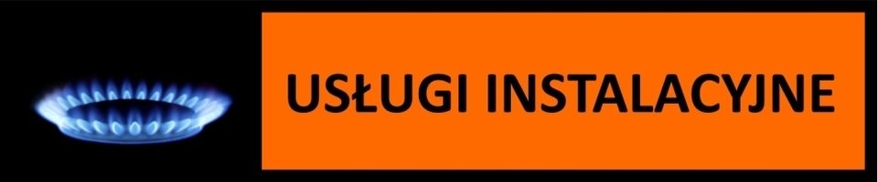 Usługi gazowe Warszawa i okolice. Hydraulik Bielany, ochota, włochy, ursus, żoliborz, tarchomin